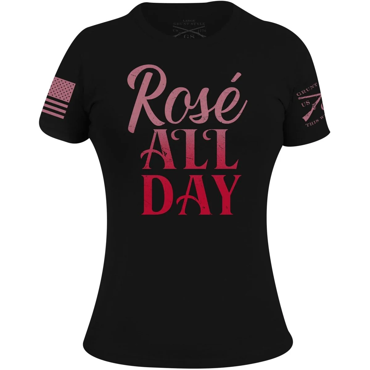Grunt Style Women's Rosé All Day T-Shirt - Black